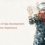MXDP: The Future of App Development and Customer Experience