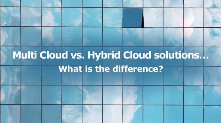 Multi Cloud vs. Hybrid Cloud solutions. What is the difference ...