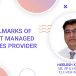 5 Hallmarks of a great managed services provider