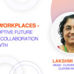 Hybrid Workplaces - The disruptive future of work, collaboration and growth