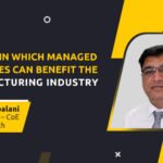 4 Ways in which Managed IT Services can benefit the Manufacturing Industry