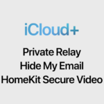 Apple Introduces iCloud+: Everything you need to know about it