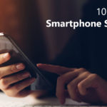 10 Smartphone Security Tips You Should Follow, But You Don't