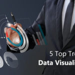 Top 5 Trends in Data Visualization