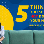 5 DO's & DONT's for Starting Your New Job