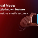 Confidential Mode: Gmail's little-known feature to send sensitive emails securely