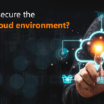 How to secure the multi-cloud environment?