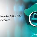 MySQL Enterprise Edition (EE) for the most demanding applications