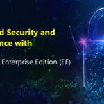 Enhanced Security and Compliance with MySQL Enterprise Edition (EE)