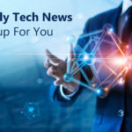 Monthly TechNews Roundup: Google Cloud launches AlloyDB, Demand for over 150k in roles in 5G, cloud computing, AI and big data, AWS launches SMB Vidyalaya & more