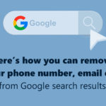 Here's how you can remove your phone number, email etc. from Google search results