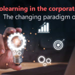 Nanolearning in the corporate world: The changing paradigm of skilling