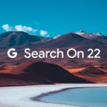 Google announces new search features: Immersive View, Search with Live View & more