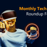 Monthly TechNews Roundup: DX spending in India set to reach $85 billion by 2026, Oracle Opens New Cloud Region In Chicago, Cybersecurity Predictions for 2023 & more