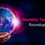 Monthly TechNews Roundup: Global cybersecurity market grows 16% in Q3, Automation Testing Market worth $52.7 billion by 2027, Gartner Forecasts Worldwide IT Spending to Grow 2.4% & more