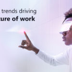 The key trends driving the future of work