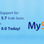 Oracle Support for MySQL 5.7 Ends Soon, Switch to MySQL 8.0 Today!
