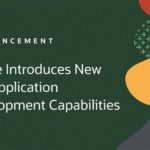 Oracle Announces New Application Development Capabilities for Oracle Cloud Infrastructure