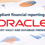 Ensure a Compliant Financial Reporting with Oracle AVDF