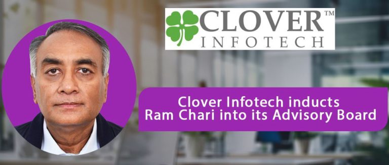 Clover Infotech inducts Ram Chari into its Advisory Board - Clover Infotech