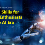 Future-Proof Your Career: Top 5 Skills for Tech Enthusiasts in the AI Era