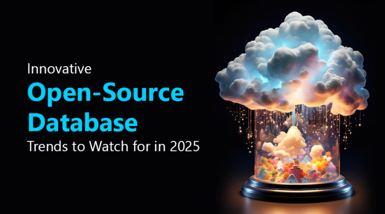 Innovative Open-Source Database Trends to Watch for in 2025 - Clover ...