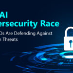 The AI Cybersecurity Race: How CISOs Are Defending Against Next-Gen Threats