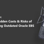 The Hidden Cost of Delay - A Must-Listen Podcast for Oracle EBS Users