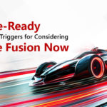 Is Your ERP Future-Ready? 5 Strategic Triggers for Considering Oracle Fusion Now