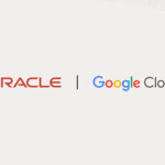 Oracle to Offer Google's Gemini Models to Customers, Accelerating Enterprises, Agentic AI Journeys