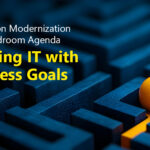 Application Modernization as a Boardroom Agenda: Aligning IT with Business Goals