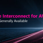 Oracle Interconnect for AWS Is Now Generally Available