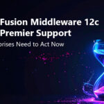 Oracle Fusion Middleware 12c End of Premier Support: Why Enterprises Need to Act Now